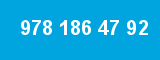 978 186 47 92
